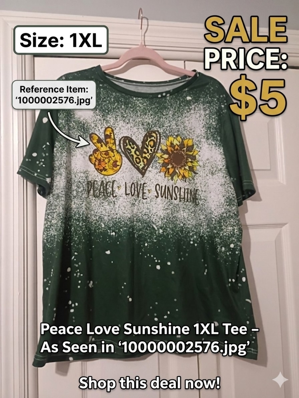 SHEIN Green Peace Love Sunshine Short Sleeve Tee